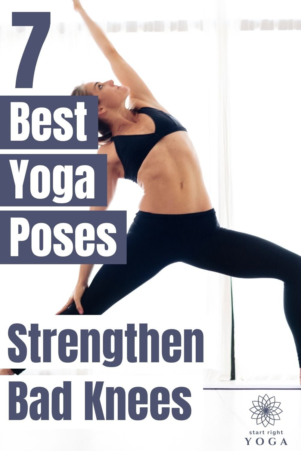 The Best and Worst Yoga Poses for Bad Knees - YOGA PRACTICE