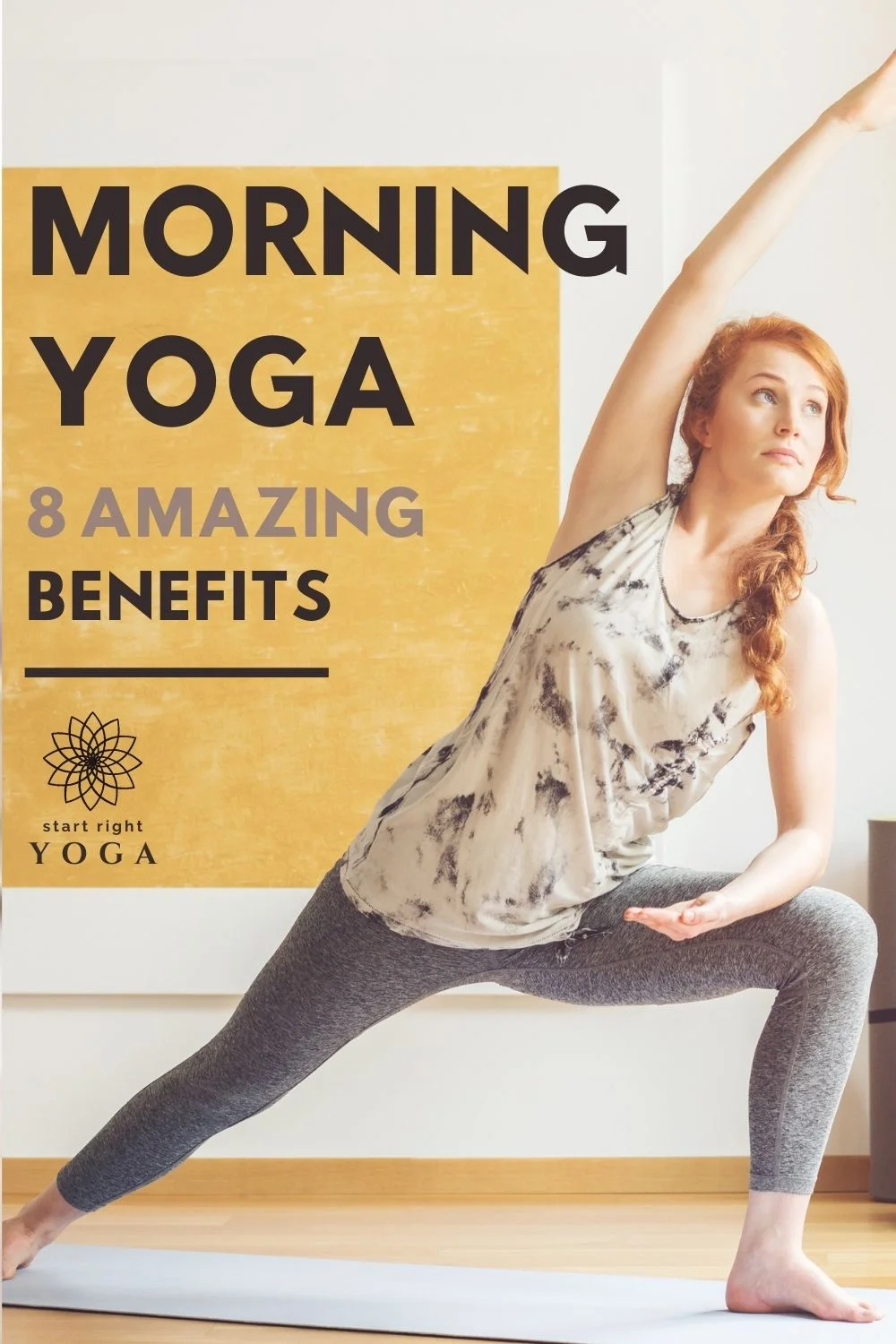 The 8 Benefits Of Yoga In The Morning - startrightyoga.com