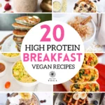 Boost your protein intake with our roundup of 20 protein-packed vegan breakfast recipes! Whether you're craving hearty tofu bowls or energizing chickpea omelettes, these recipes are sure to satisfy.